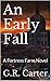 An Early Fall: A Fortress F...