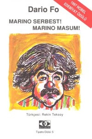 Marino Serbest! Marino Masum! (Bütün Oyunları 5)