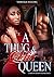 A Thug & His Queen: An Urba...