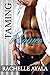 Taming Romeo by Rachelle Ayala