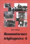 Mammutarmee telgitagustes (4. osa)