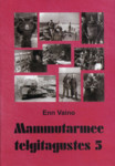 Mammutarmee telgitagustes (5. osa)