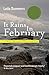 It Rains in February: A Wife's Memoir of Love and Loss