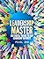 Leadership Master: Five Dig...