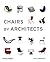 Chairs by Architects