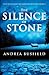 The Silence of Stone