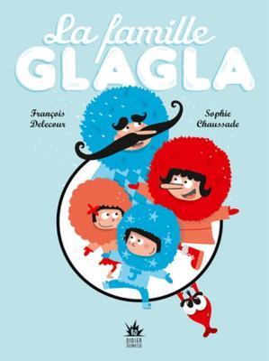 La Famille Glagla