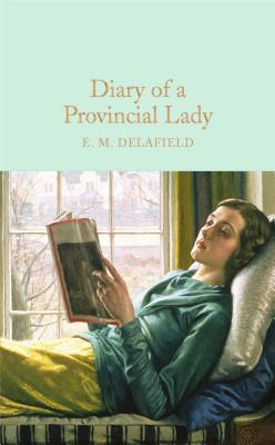 Diary of a Provincial Lady (Macmillan Collector's Library)