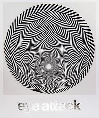Eye Attack: Op Art and Kinetic Art 1950–1970