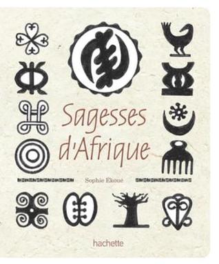 Sagesse d'Afrique (Esotérisme) (French Edition)