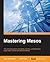 Mastering Mesos