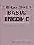 The Case for a Basic Income