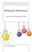 Writing for Performance (Teaching Writing, 5)