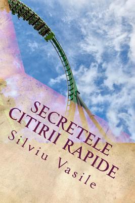 Secretele Citirii Rapide (Romanian Edition)