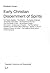 Early Christian Discernment of Spirits: The Pauline Epistles. The Didache. The Epistle of Clement. The Epistle of Barnabas. The Shepherd of Hermas. ... (56) (Theologie: Forschung und Wissenschaft)