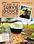 Le Guide de La Survie Douce En Pleine Nature by François Couplan
