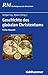 Geschichte Des Globalen Christentums by Jens Holger Schjørring