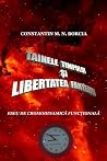 Tainele Timpului Si Libertatea Fanteziei: Eseu de Cronodinamica Fictionala (Romanian Edition)