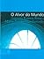 O Alvor do Mundo