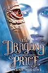 The Dragon's Price by Bethany Wiggins