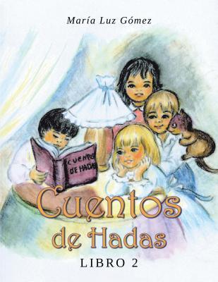 Cuentos de hadas: Libro 2 (NO-FICCIÓN nº 401002) (Spanish Edition)