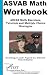 ASVAB Math Workbook: ASVAB Math Exercises, Tutorials and Multiple Choice Strategies