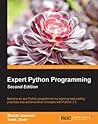Expert Python Programming by Michal Jaworski