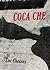 Luc Chessex: Coca Che
