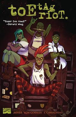 Toe Tag Riot (Paperback)