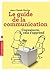 Le guide de la communication (Poche-Vie professionnelle) (French Edition)