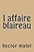 L'Affaire Blaireau