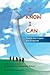 I Know I Can: Poems that In...