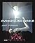 Janet Sternburg: Overspilli...