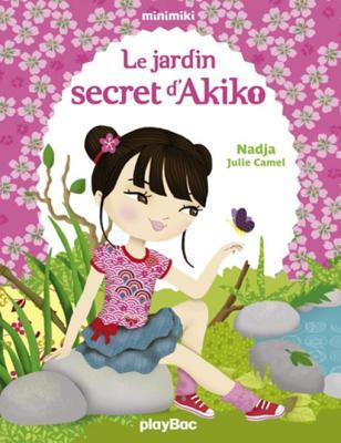 Le jardin secret d'Akiko (Minimiki #1)