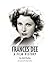 Frances Dee: A Film History