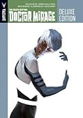 The Death-Defying Doctor Mirage: Deluxe Edition