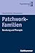 Patchwork-familien: Beratung Und Therapie (German Edition)