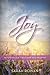 Unspeakable Joy by Sarah Rowan