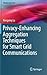 Privacy-Enhancing Aggregati...