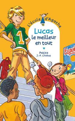 Lucas Le Meilleur En Tout (ebook)