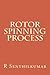 Rotor Spinning Process