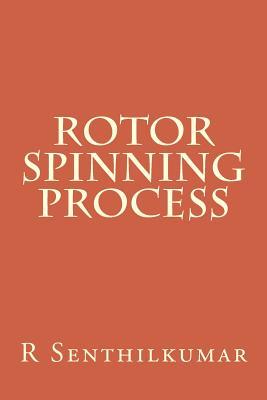Rotor Spinning Process