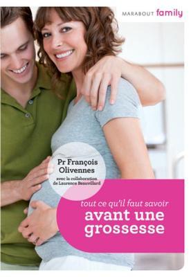 Tout ce que vous devez savoir avant une grossesse (Marabout Family) (French Edition)