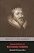 Selected Works of Richard Sibbes: Memoir of Richard Sibbes, Description of Christ, The Bruised Reed and Smoking Flax, The Sword of the Wicked, The ... Saint's Safety in Evil Times, Christ is Be