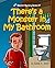 There's a Monster in My Bathroom: Cute Monster Bedtime Stories (Monster Mystery Series Book 1)