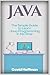 Java: The Simple Guide to Learn Java Programming In No Time (Programming,Database, Java for dummies, coding books, java programming) (HTML,Javascript,Programming,Developers,Coding,CSS,PHP)