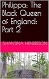 Philippa: The Bla...