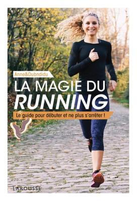 La magie du running (Kindle Edition)