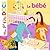 Le bébé (Mes p'tits docs)