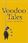 Voodoo Tales: The...